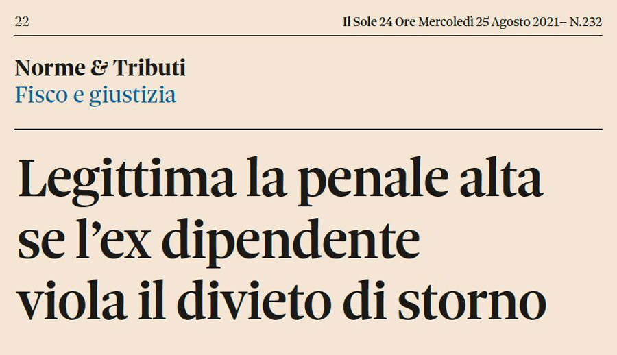 Legittima la penale alta se l'ex dipendente viola il divieto di storno