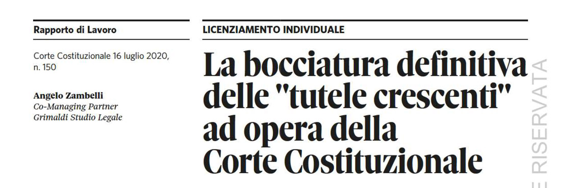 La bocciatura definitiva delle tutele crescenti ad opera della Corte Costituzionale