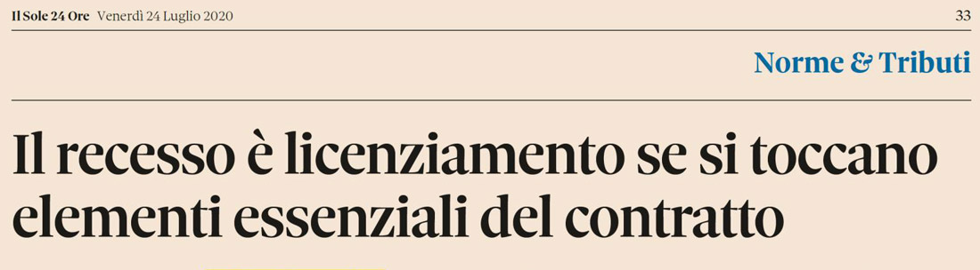 Il recesso è licenziamento se si toccano elementi essenziali del contratto