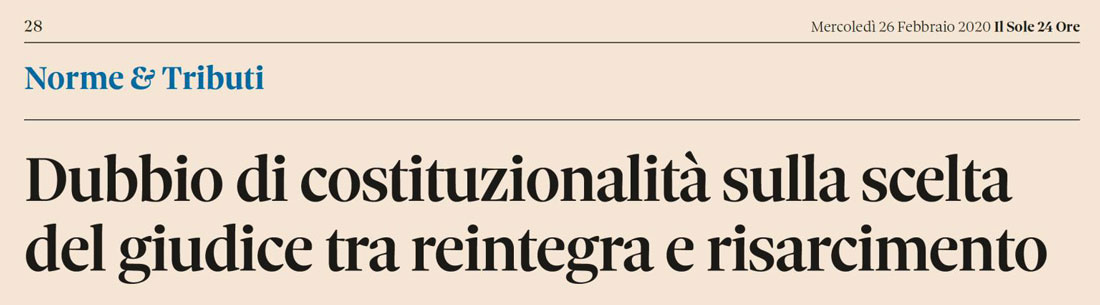 Dubbio di costituzionalità sulla scelta del giudice tra reintegra e risarcimento