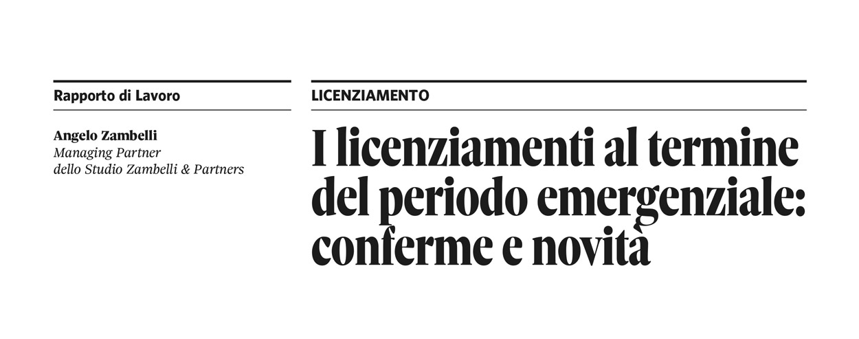 I licenziamenti al termine del periodo emergenziale: conferme e novità