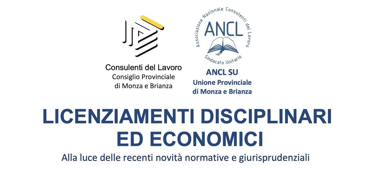 Angelo Zambelli sarà relatore al Convegno su: LICENZIAMENTI DISCIPLINARI ED ECONOMICI